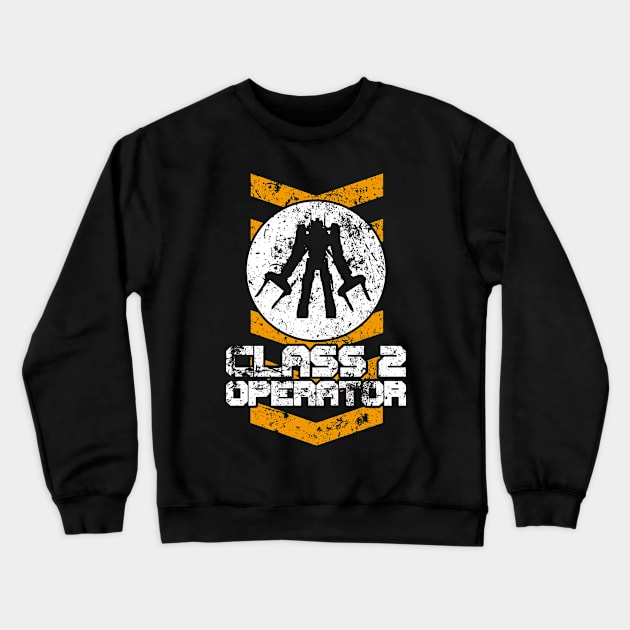 Power Loader Operator Class 2 Rated Aged Print Crewneck Sweatshirt by SimonBreeze